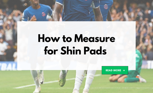 How to Measure for Shin Pads: A Definitive Guide by Custom Guards