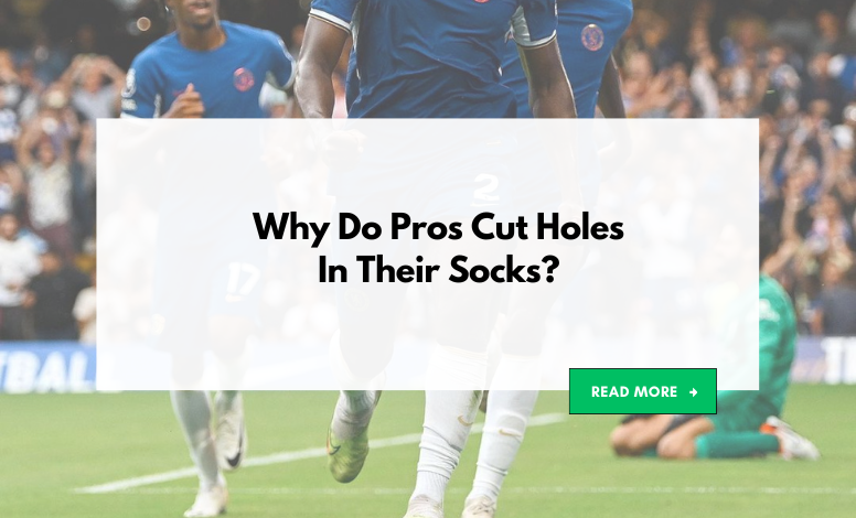 Why Do Pros Cut Holes in Their Grip Socks? A Unique Football Phenomenon